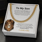 To My Son - Cuban Link Chain