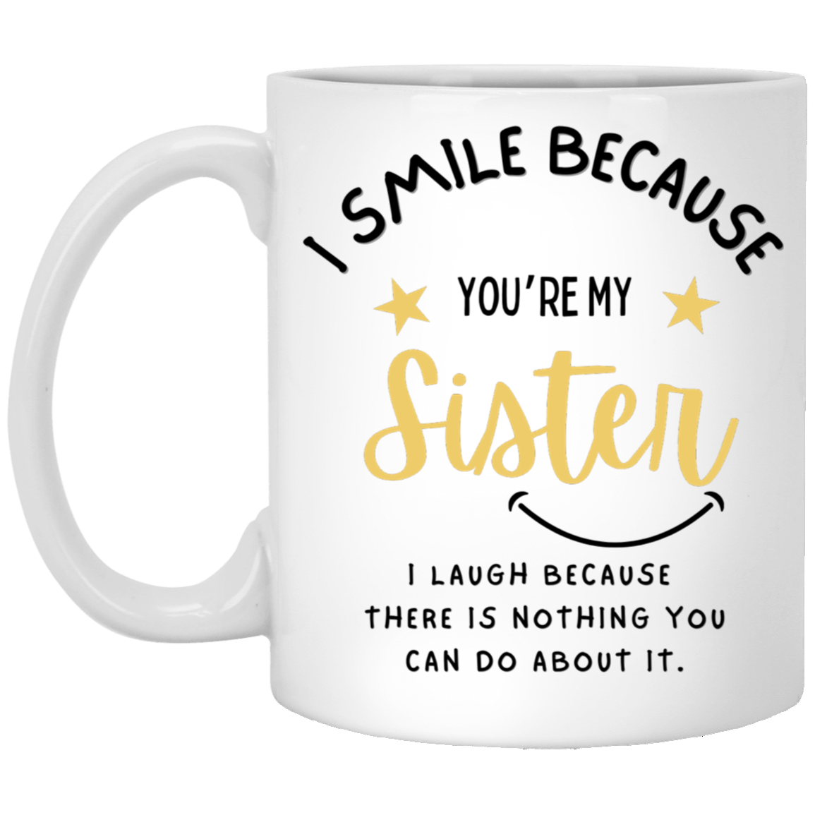 Funny Sister Mug