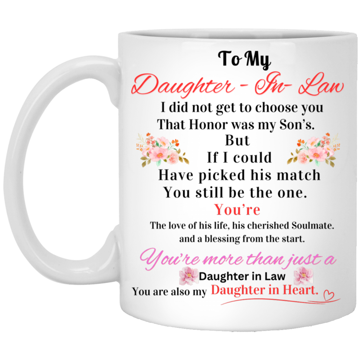 To My Daughter in Law Mug