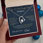 Forever Love Necklace - From Dad To My Beautiful Daughter -