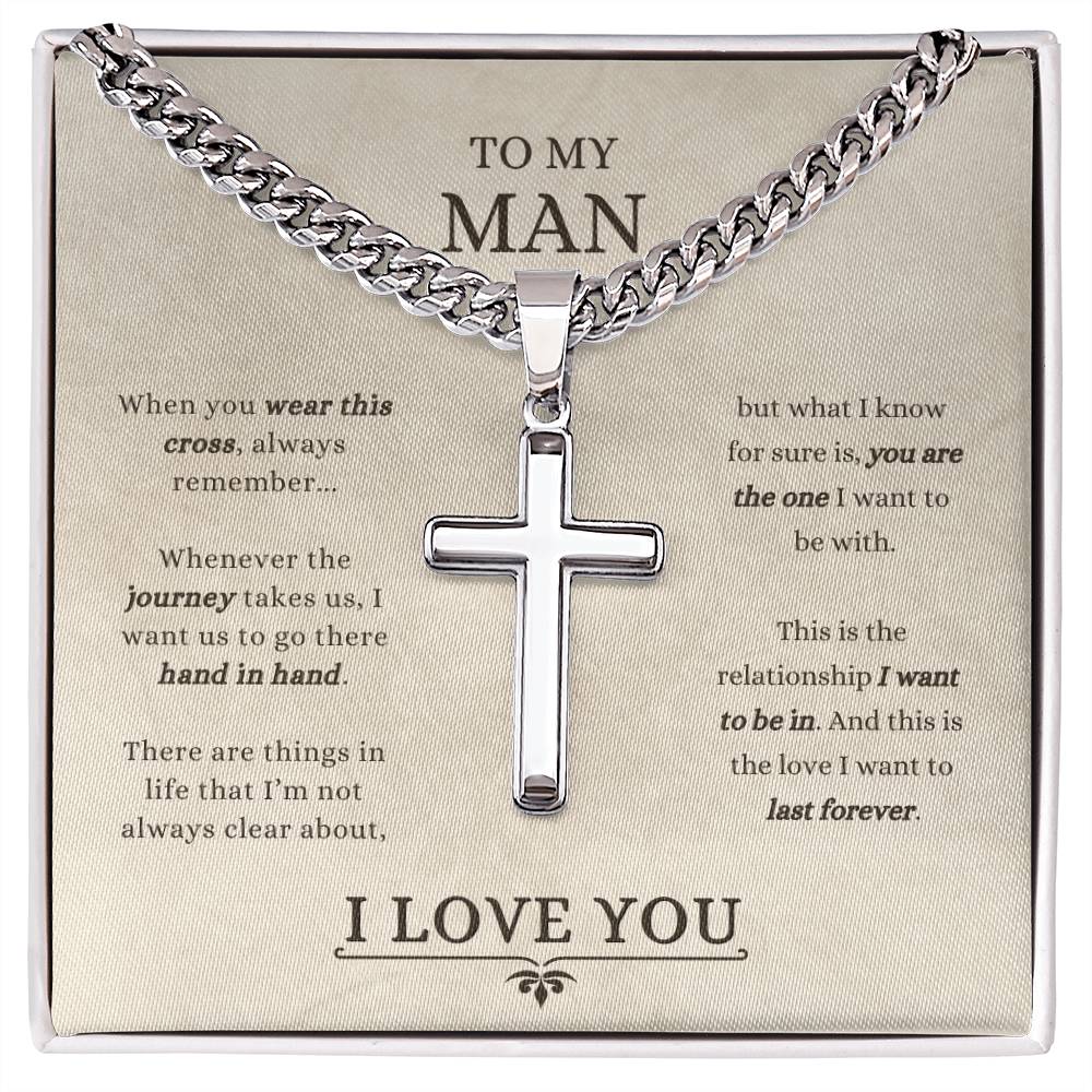 To My Man - Cuban Link Chain with Artisan Cross