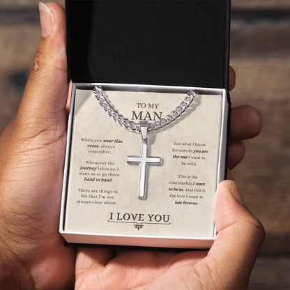 To My Man - Cuban Link Chain with Artisan Cross