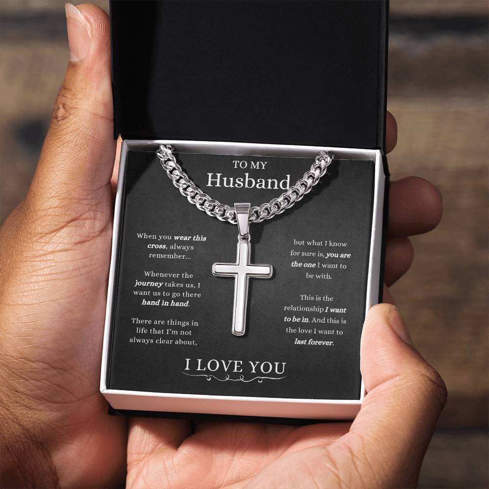 To My Husband - Cuban Link Chain with Artisan Cross