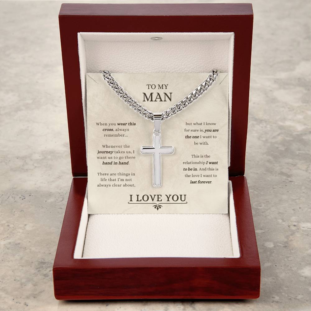 To My Man - Cuban Link Chain with Artisan Cross