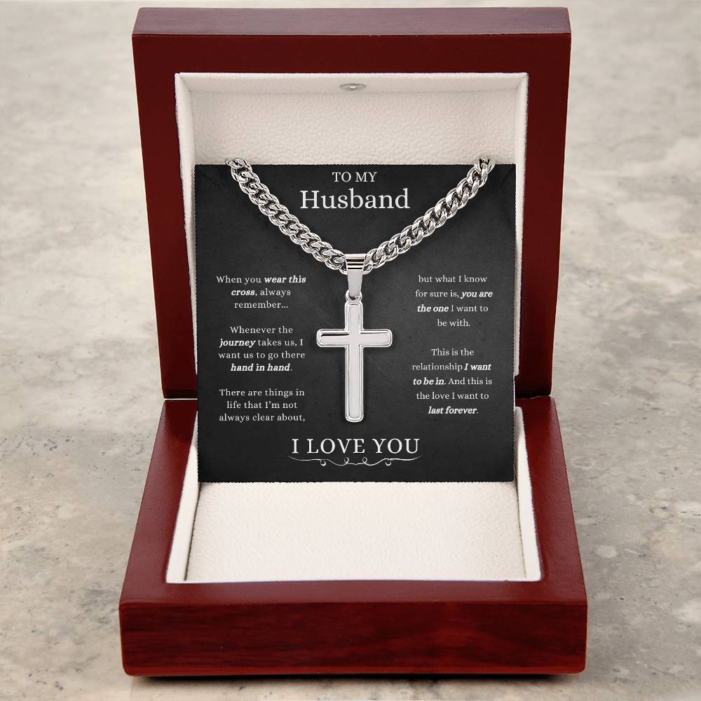 To My Husband - Cuban Link Chain with Artisan Cross