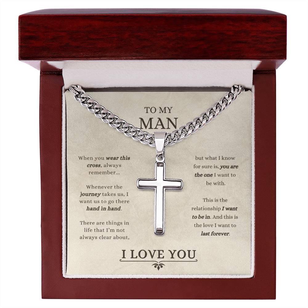 To My Man - Cuban Link Chain with Artisan Cross