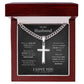 To My Husband - Cuban Link Chain with Artisan Cross