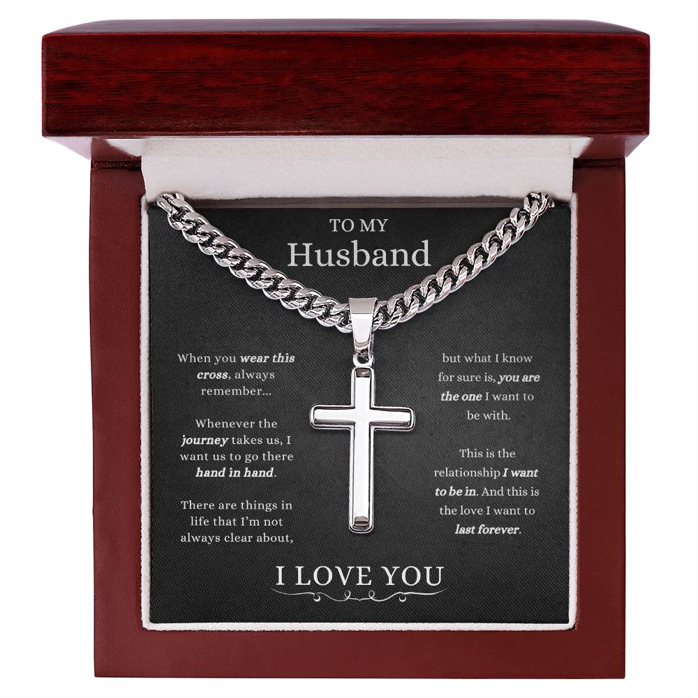 To My Husband - Cuban Link Chain with Artisan Cross